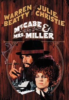 Фильм МакКейб и миссис Миллер (1971)